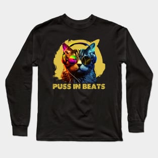 Puss in Beats, Funky Cat in DJ Headphones Long Sleeve T-Shirt